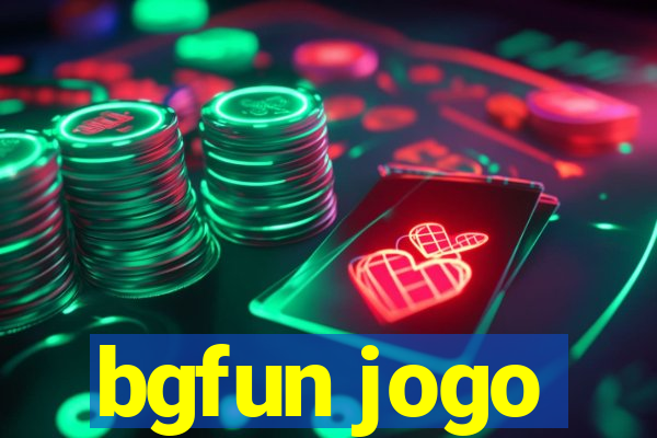 bgfun jogo